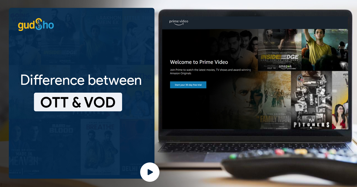 The Endtoend Difference Between a VOD and OTT Platforms